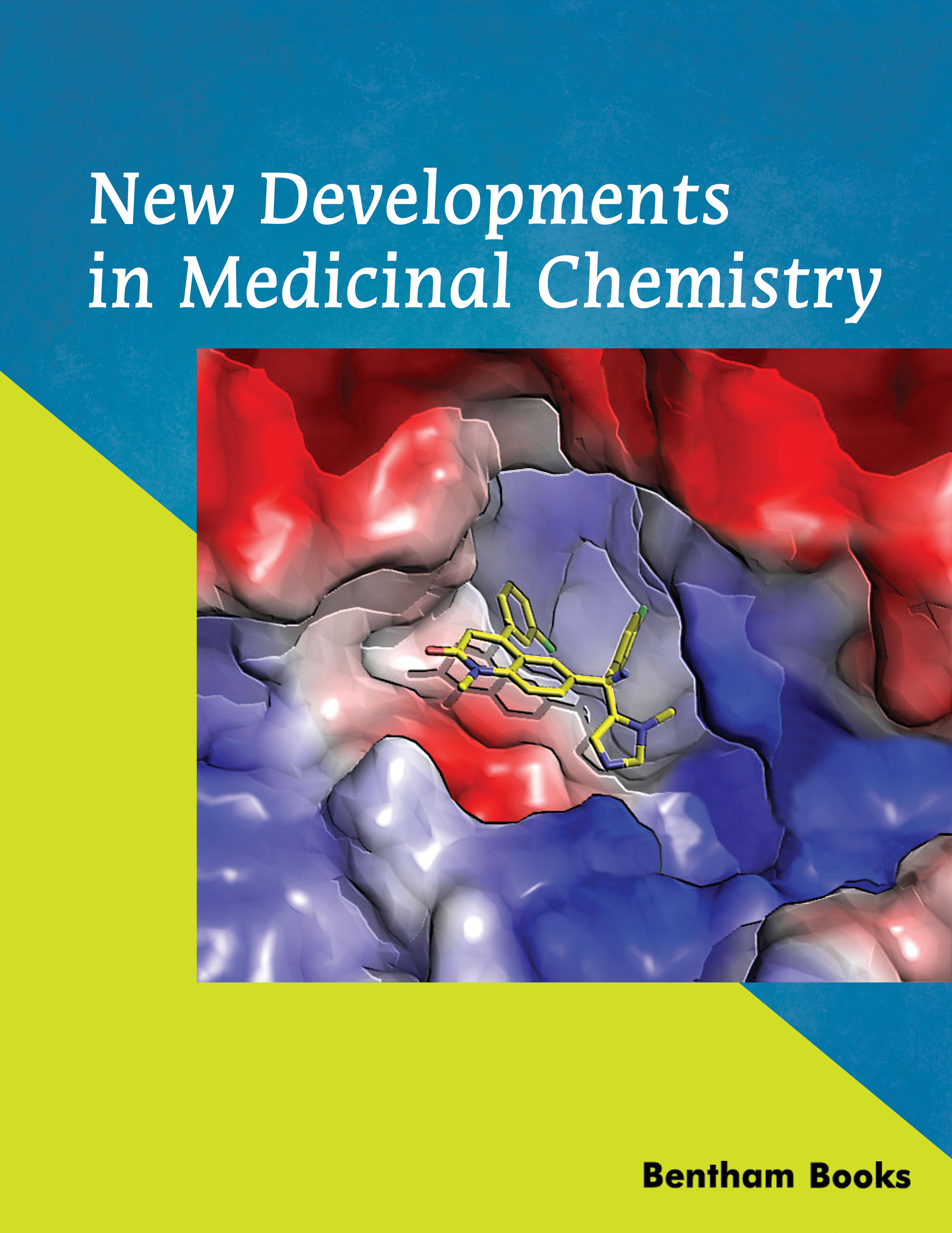 New Developments in Medicinal Chemistry New Developments in Medicinal Chemistry