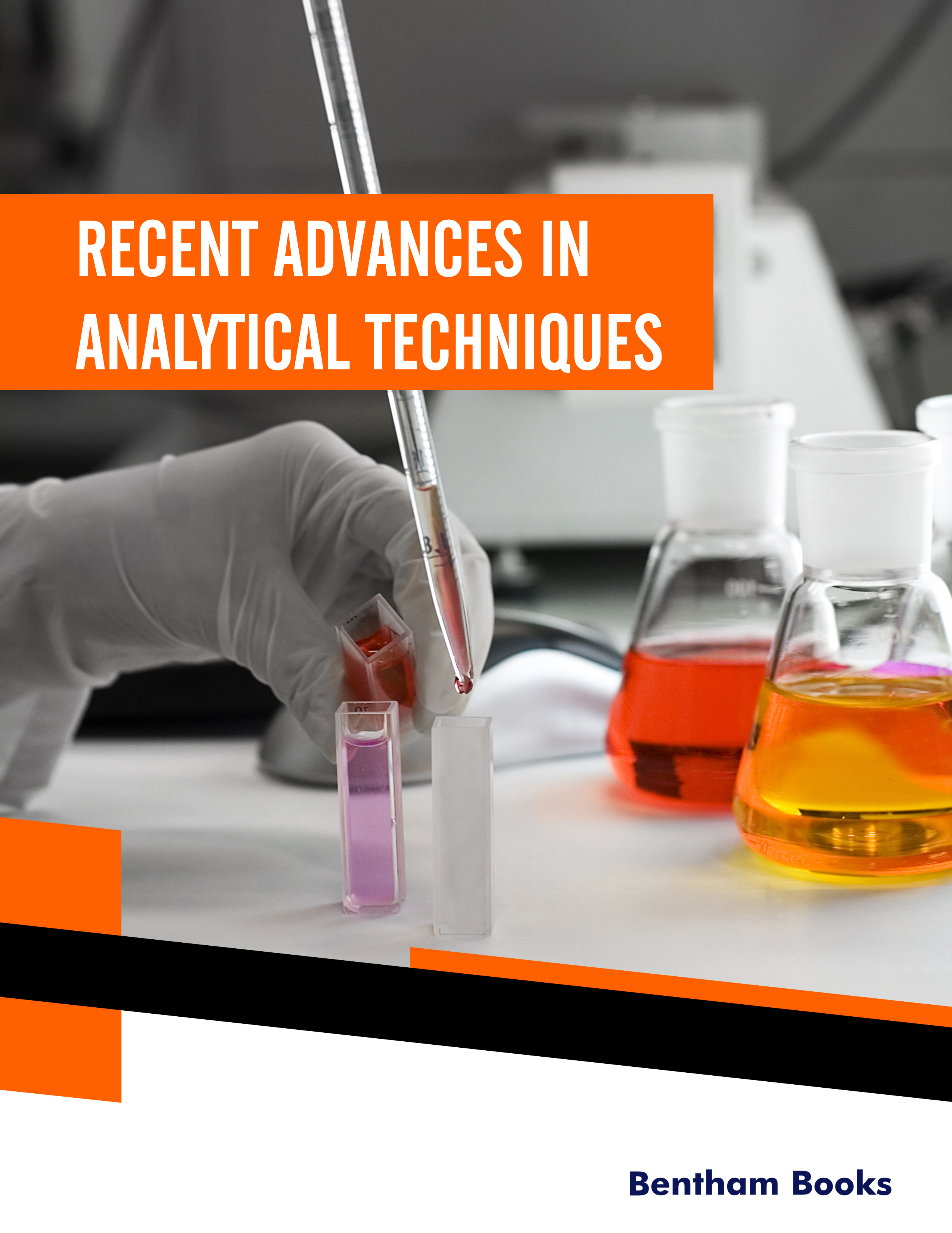 Recent Advances in Analytical Techniques Recent Advances in Analytical Techniques