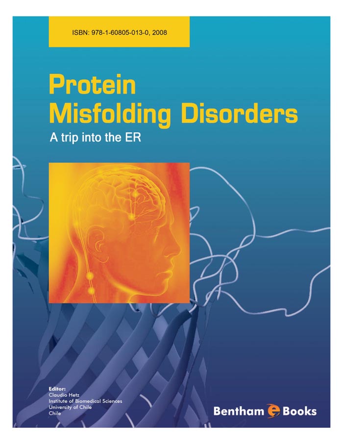 Protein Misfolding Disorders: A Trip into the ER Protein Misfolding Disorders: A Trip into the ER