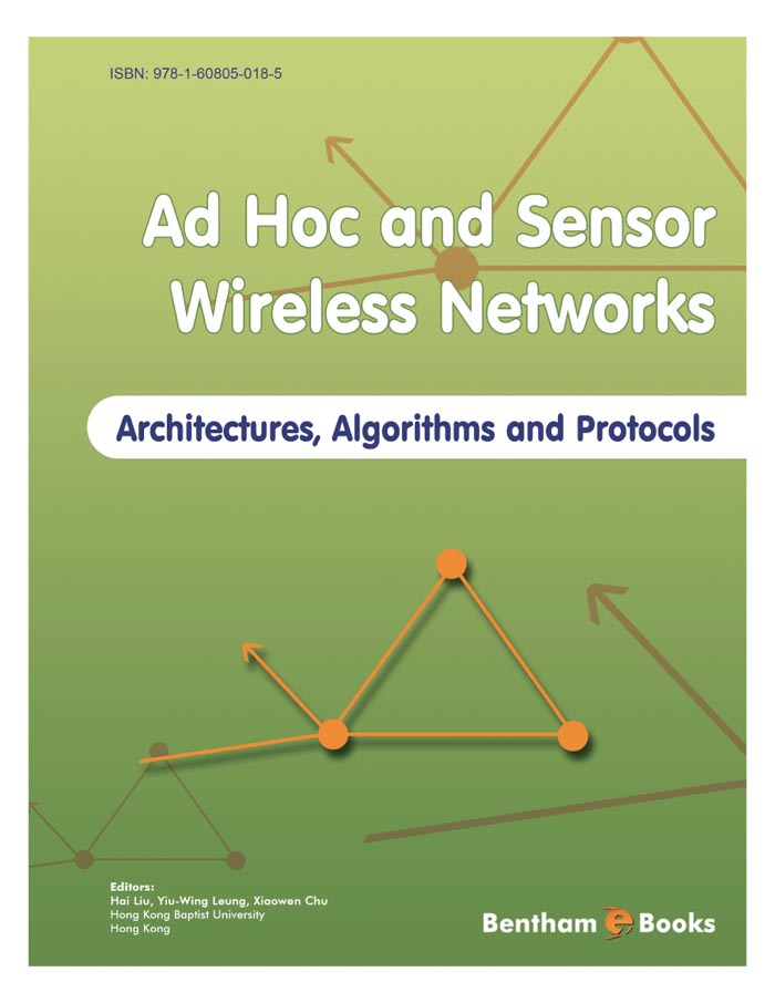 Ad Hoc and Sensor Wireless Networks: Architectures, Algorithms and Protocols Ad Hoc and Sensor Wireless Networks: Architectures, Algorithms and Protocols
