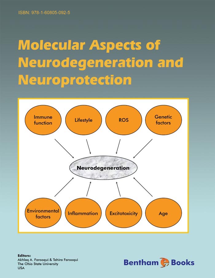 Molecular Aspects of Neurodegeneration and Neuroprotection Molecular Aspects of Neurodegeneration and Neuroprotection