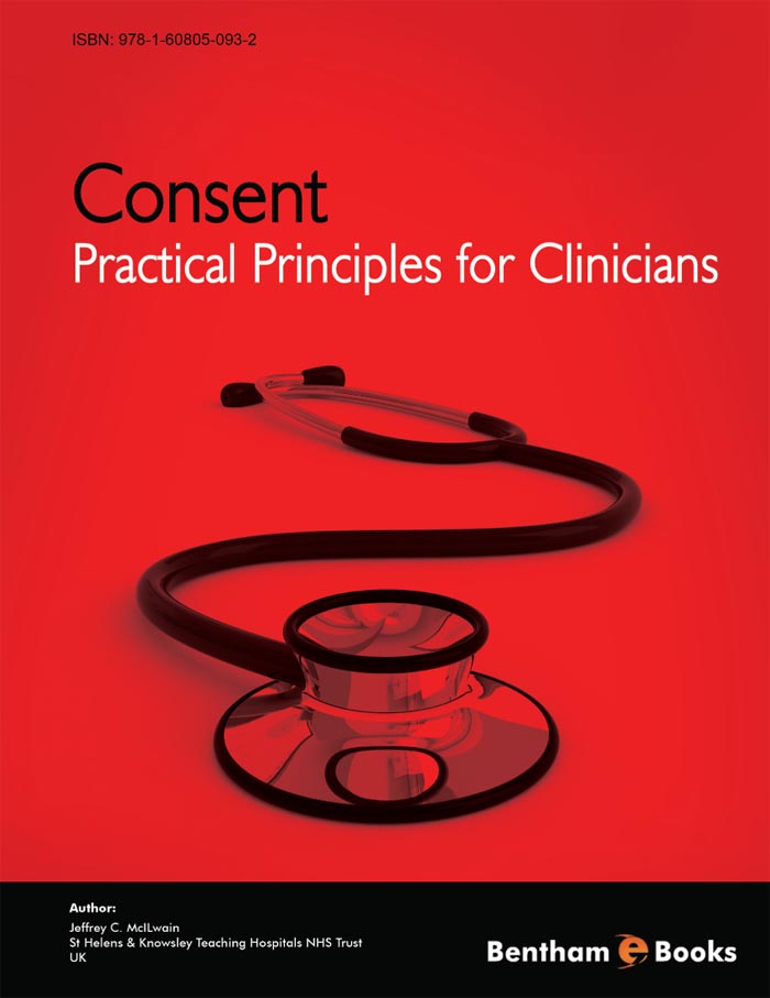 Consent: Practical Principles For Clinicians Consent: Practical Principles For Clinicians