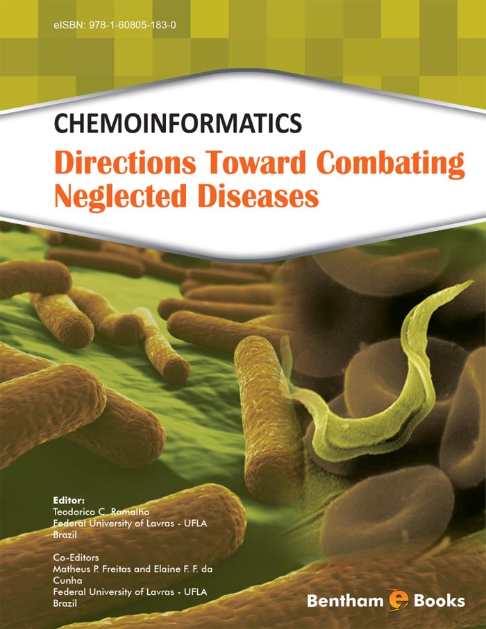 Chemoinformatics: Directions Toward Combating Neglected Diseases Chemoinformatics: Directions Toward Combating Neglected Diseases