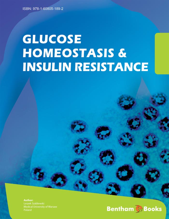 Glucose Homeostasis and Insulin Resistance Glucose Homeostasis and Insulin Resistance