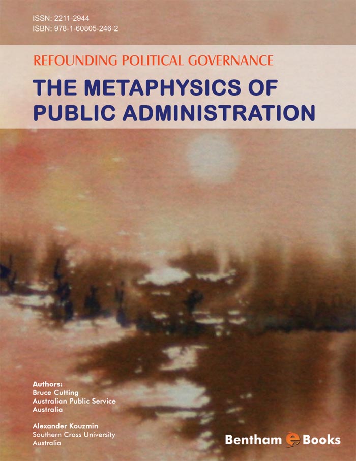 Refounding Political Governance: The Metaphysics of Public Administration Refounding Political Governance: The Metaphysics of Public Administration