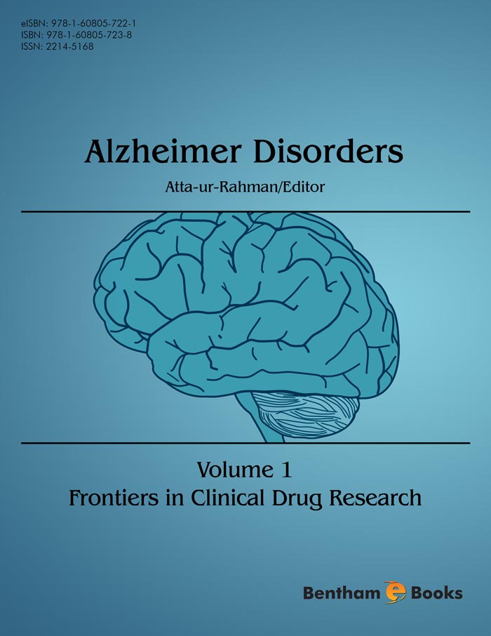 Frontiers in Clinical Drug Research - Alzheimer Disorders: Volume 1 Frontiers in Clinical Drug Research - Alzheimer Disorders: Volume 1