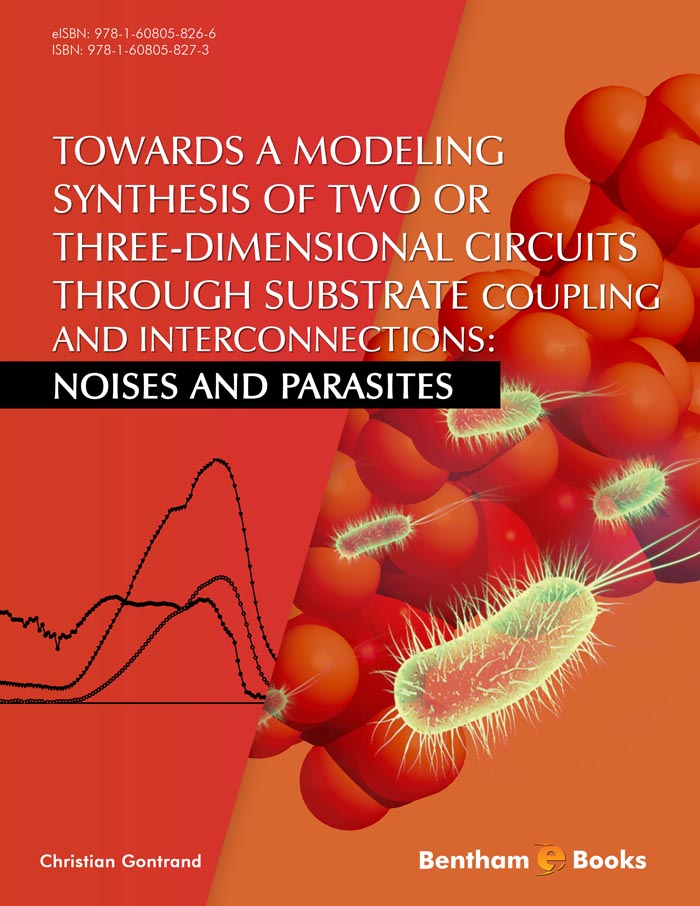 image of Towards a Modeling Synthesis of Two or Three-Dimensional Circuits Through Substrate Coupling and Interconnections: Noises and Parasites