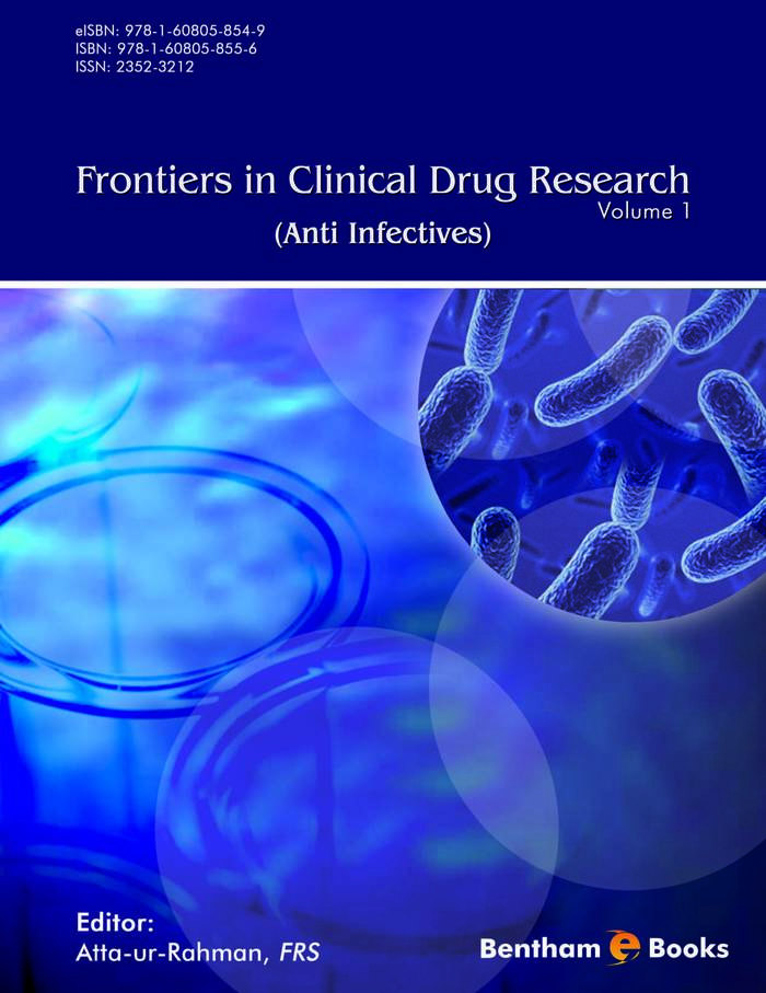 Frontiers in Clinical Drug Research - Anti-Infectives: Volume 1 Frontiers in Clinical Drug Research - Anti-Infectives: Volume 1
