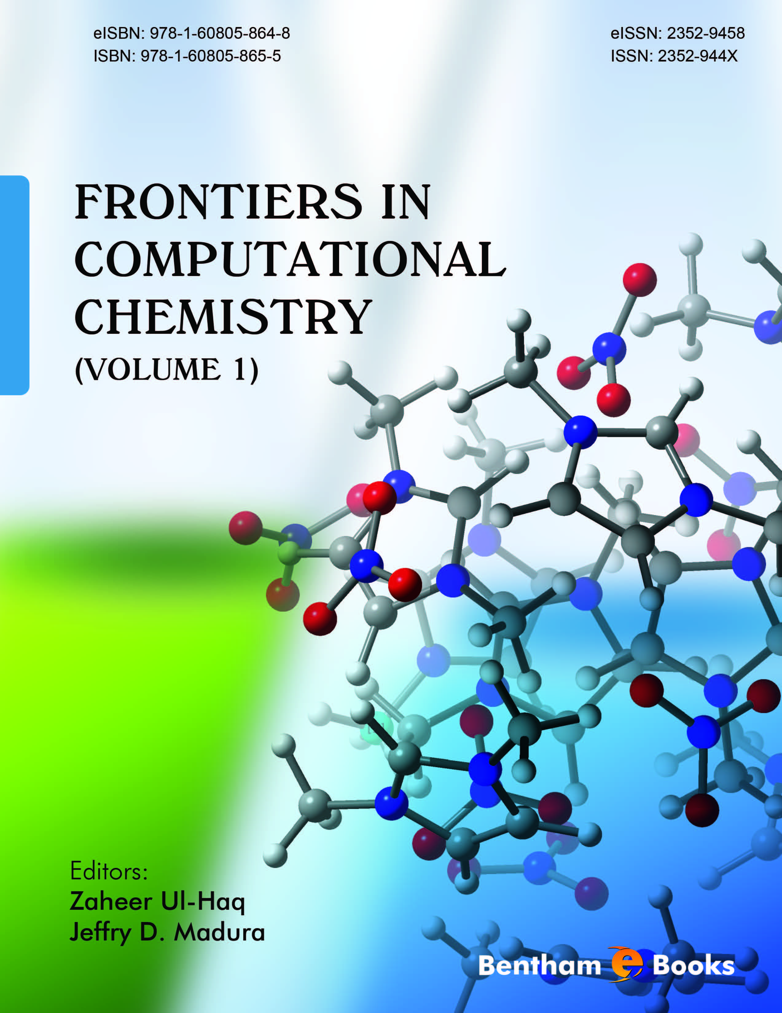 Frontiers in Computational Chemistry: Volume 1 Frontiers in Computational Chemistry: Volume 1