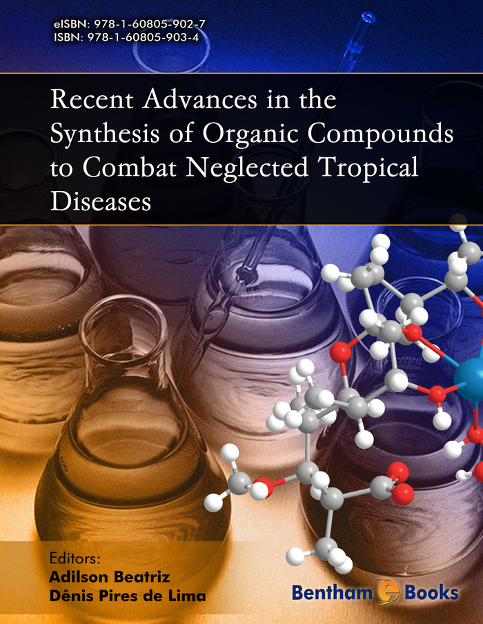 image of Recent Advances in the Synthesis of Organic Compounds to Combat Neglected Tropical Diseases