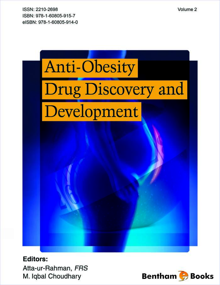 Anti-Obesity Drug Discovery and Development: Volume 2 Anti-Obesity Drug Discovery and Development: Volume 2