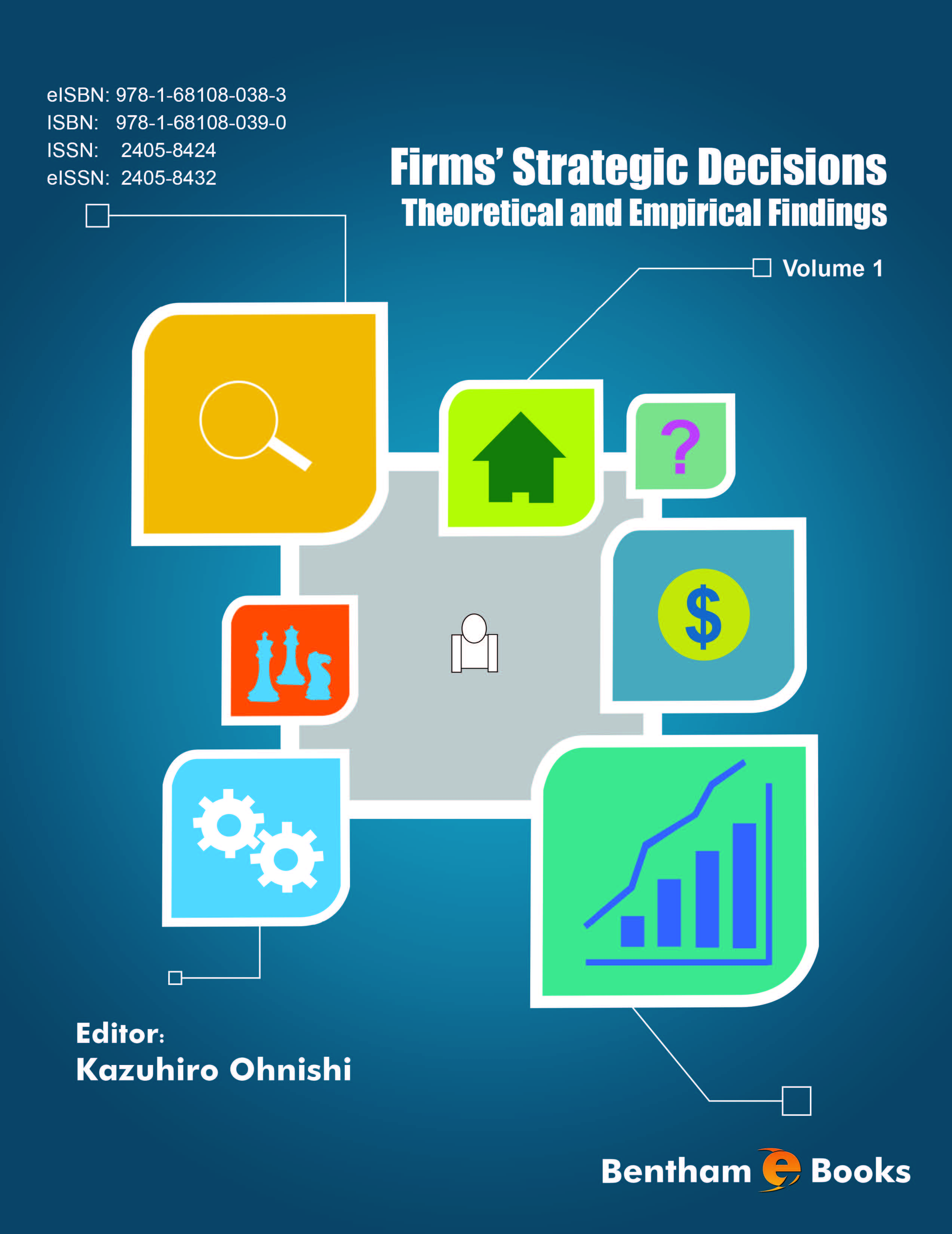 image of Firms' Strategic Decisions: Theoretical and Empirical Findings: Volume 1