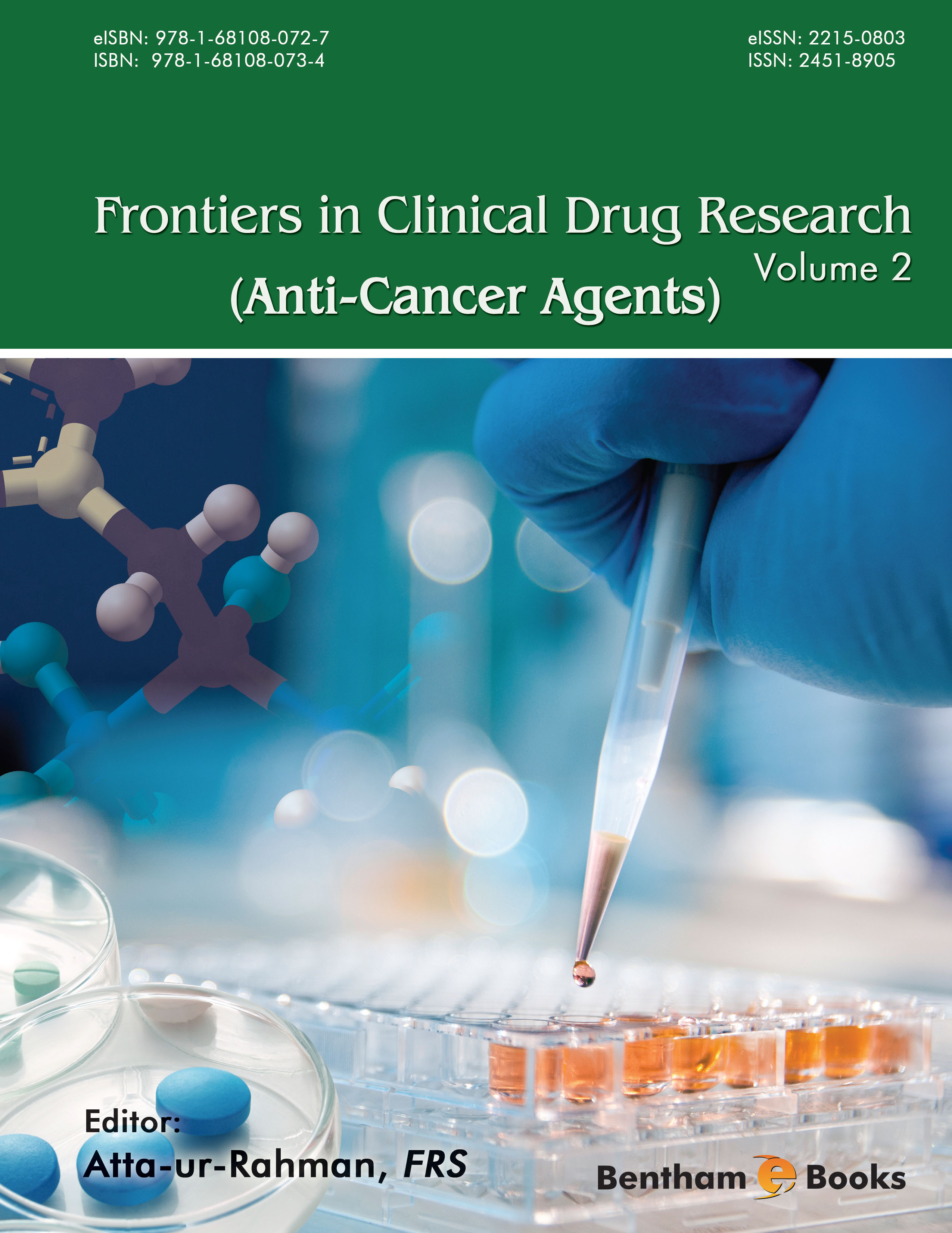 Frontiers in Clinical Drug Research - Anti-Cancer Agents: Volume 2 Frontiers in Clinical Drug Research - Anti-Cancer Agents: Volume 2