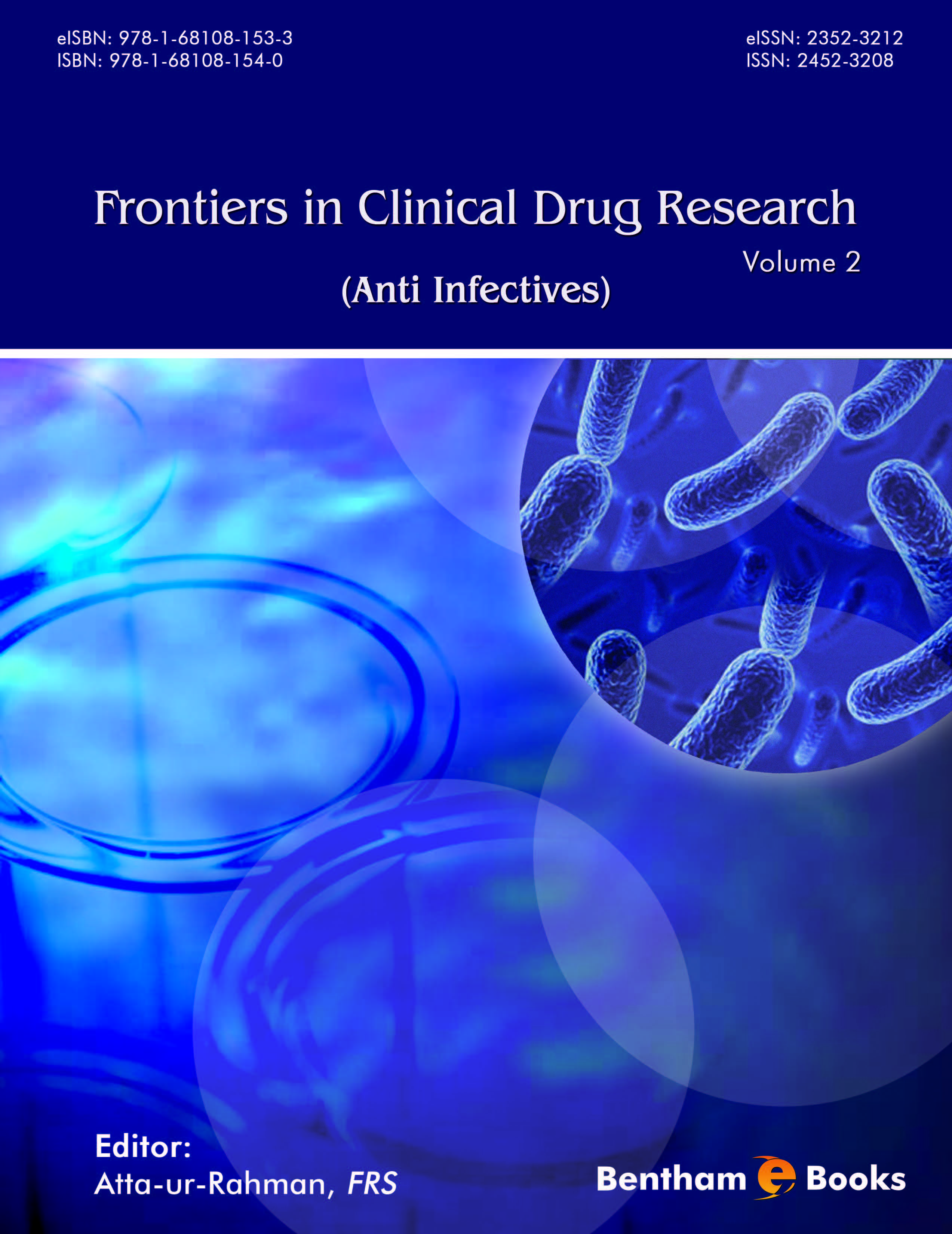 Frontiers in Clinical Drug Research - Anti Infectives: Volume 2 Frontiers in Clinical Drug Research - Anti Infectives: Volume 2