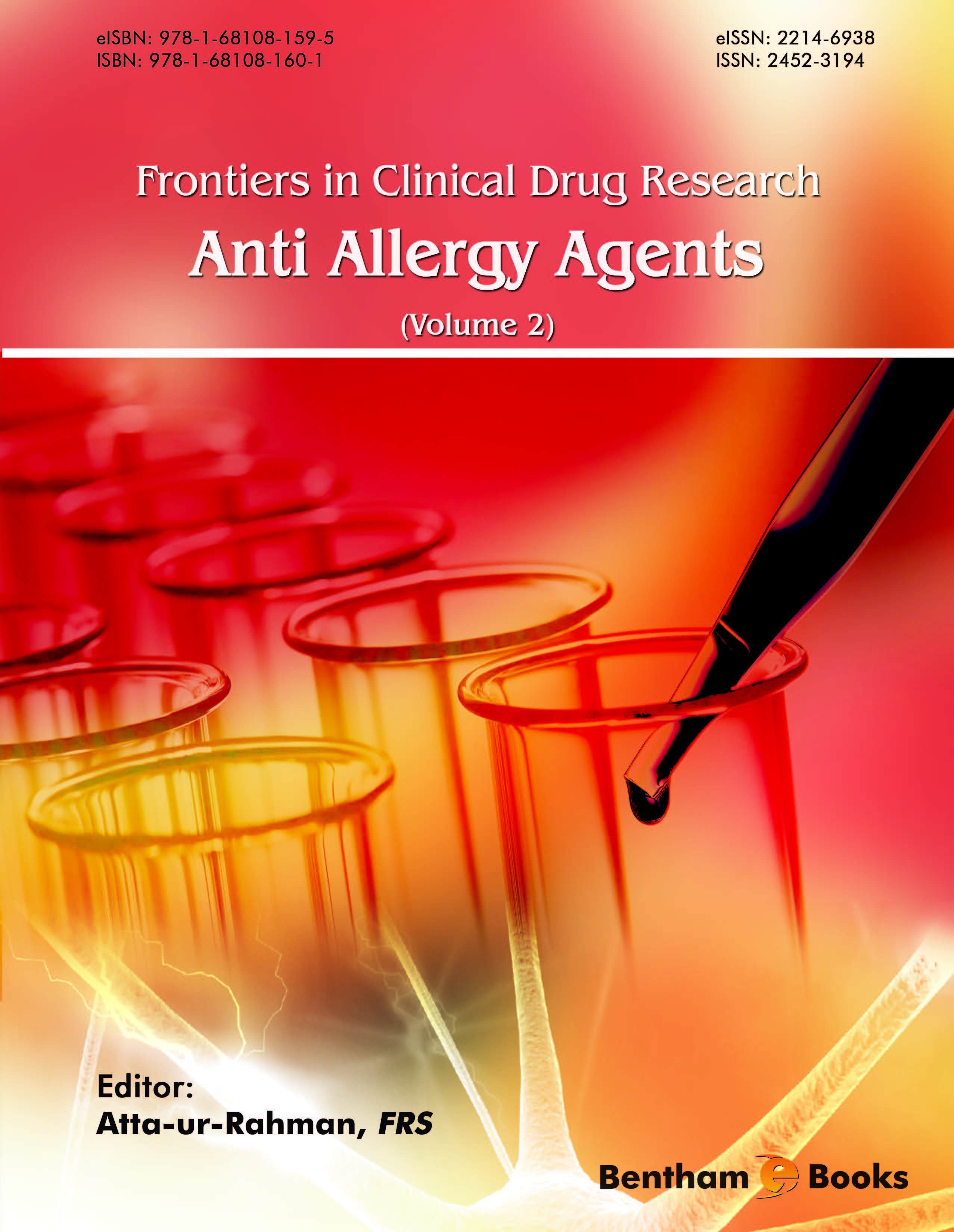 Frontiers in Clinical Drug Research - Anti-Allergy Agents: Volume 2 Frontiers in Clinical Drug Research - Anti-Allergy Agents: Volume 2
