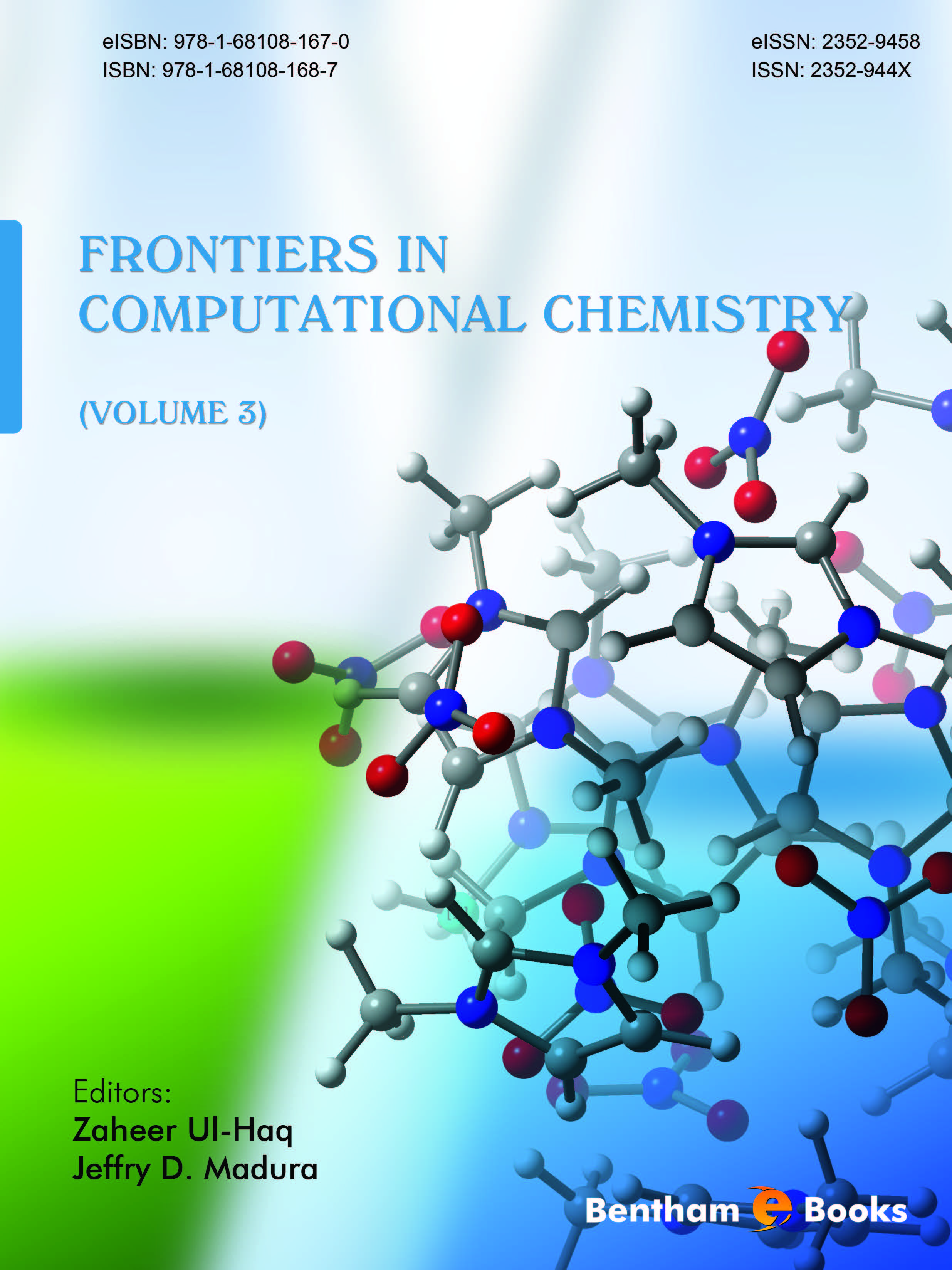 Frontiers in Computational Chemistry: Volume 3 Frontiers in Computational Chemistry: Volume 3