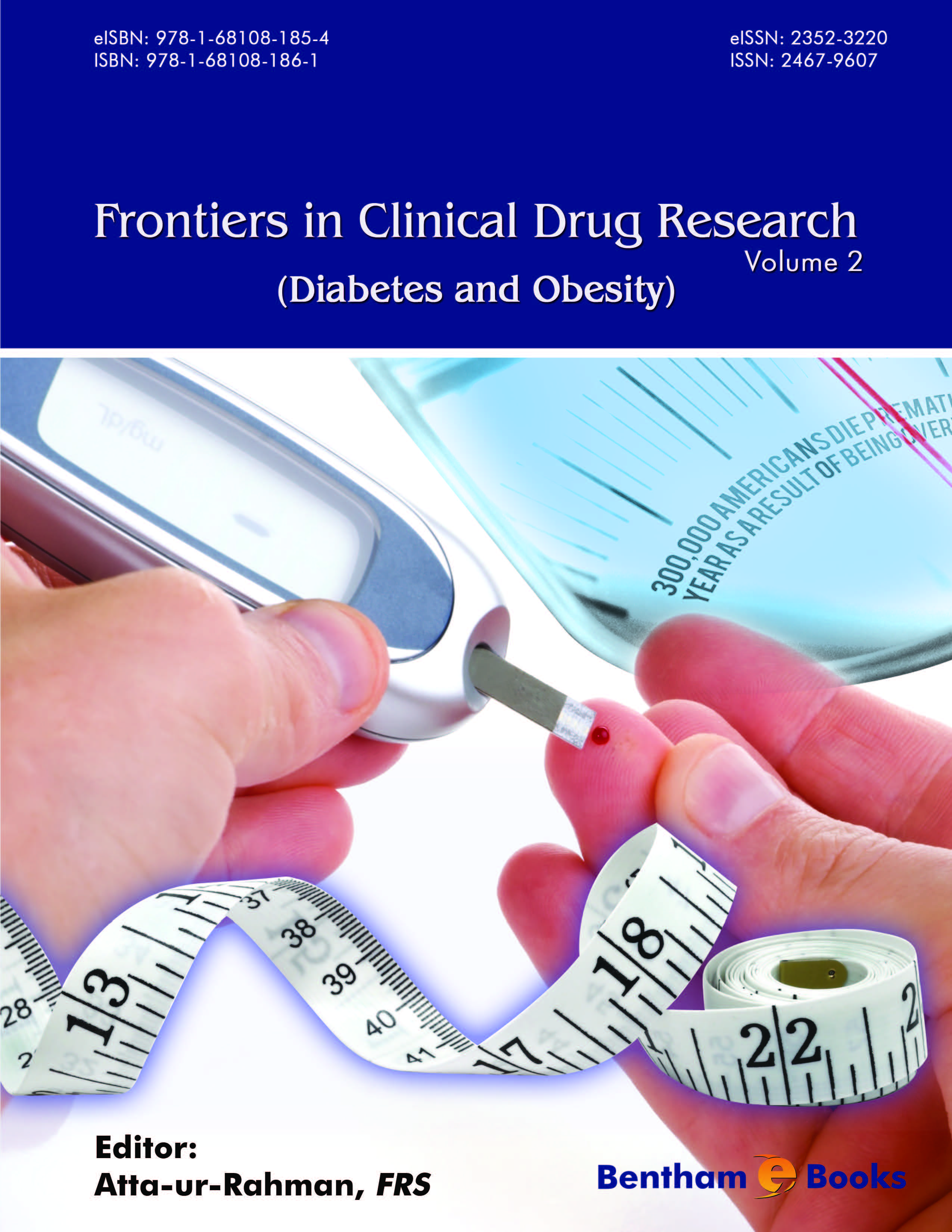 Frontiers in Clinical Drug Research - Diabetes and Obesity: Volume 2 Frontiers in Clinical Drug Research - Diabetes and Obesity: Volume 2