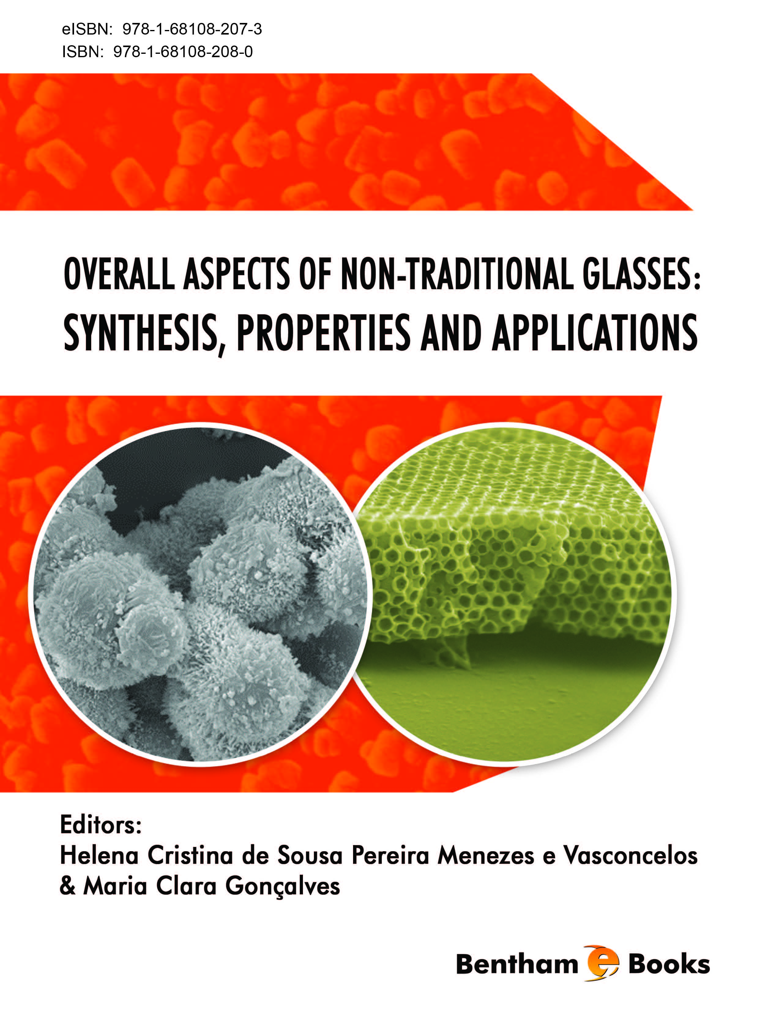 image of Overall Aspects of Non-Traditional Glasses: Synthesis, Properties and Applications