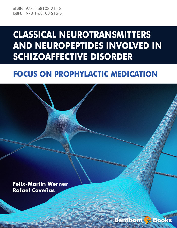 Classical Neurotransmitters and Neuropeptides Involved in Schizoaffective Disorder Classical Neurotransmitters and Neuropeptides Involved in Schizoaffective Disorder