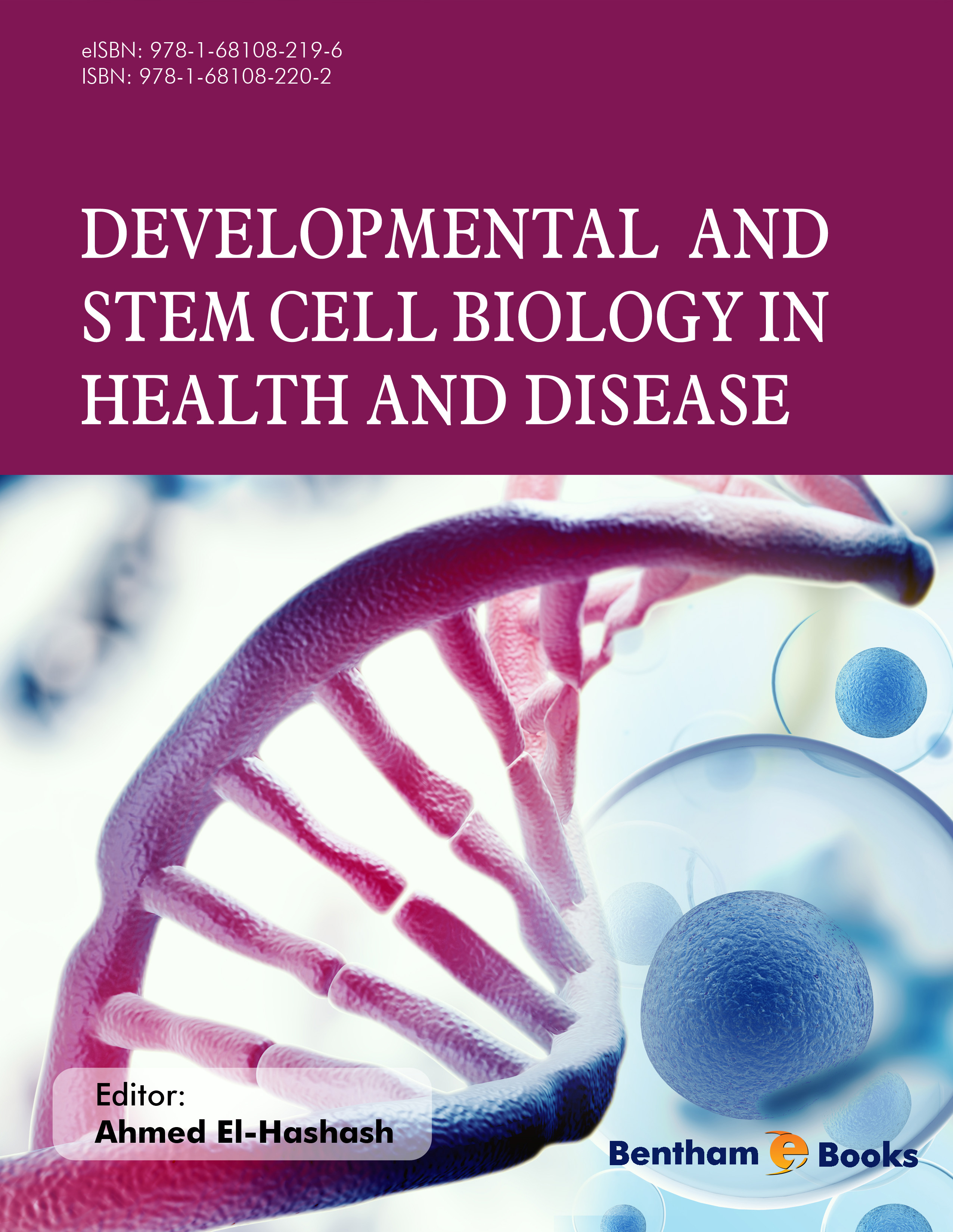 image of Developmental and Stem Cell Biology in Health and Disease