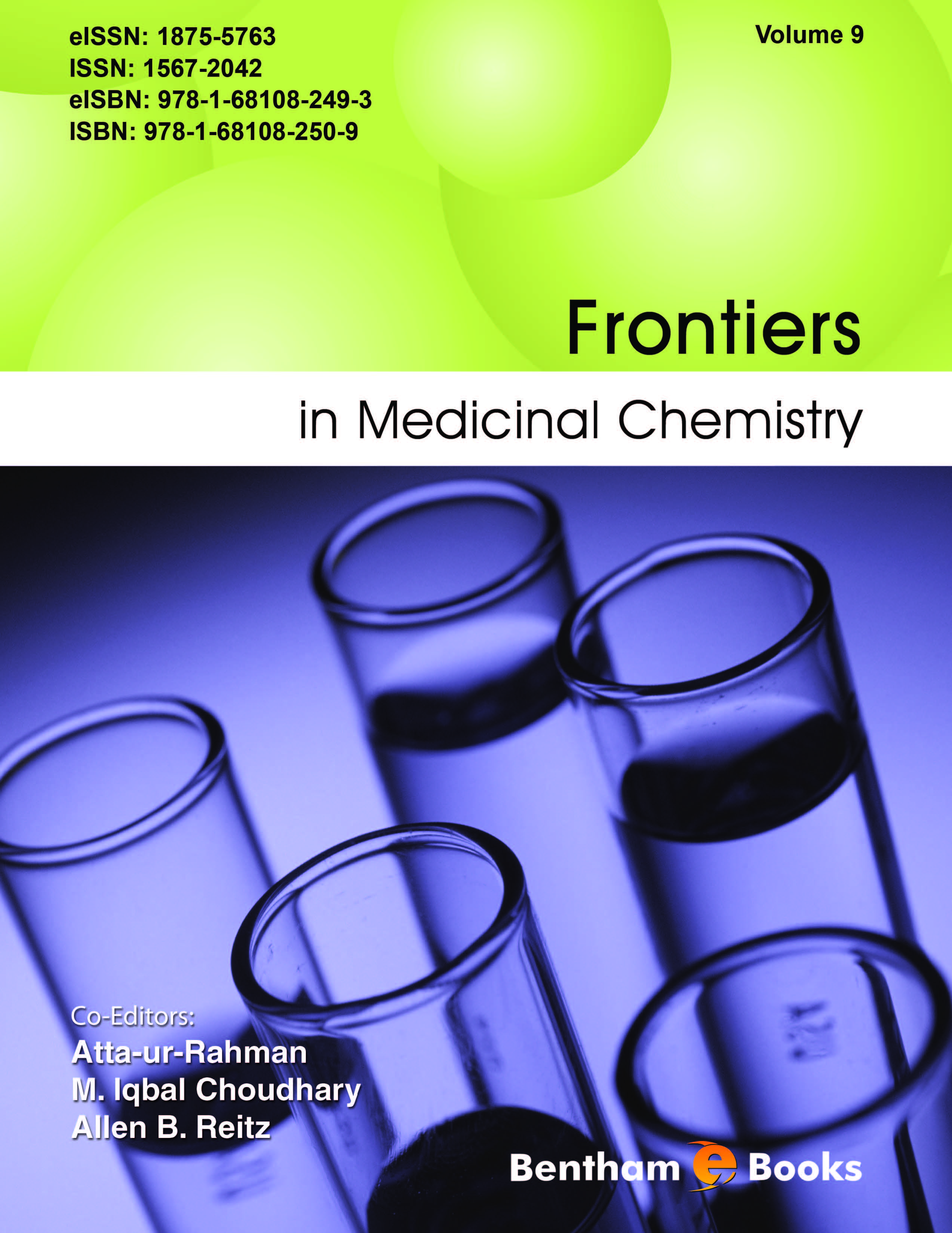 Frontiers in Medicinal Chemistry: Volume 9 Frontiers in Medicinal Chemistry: Volume 9