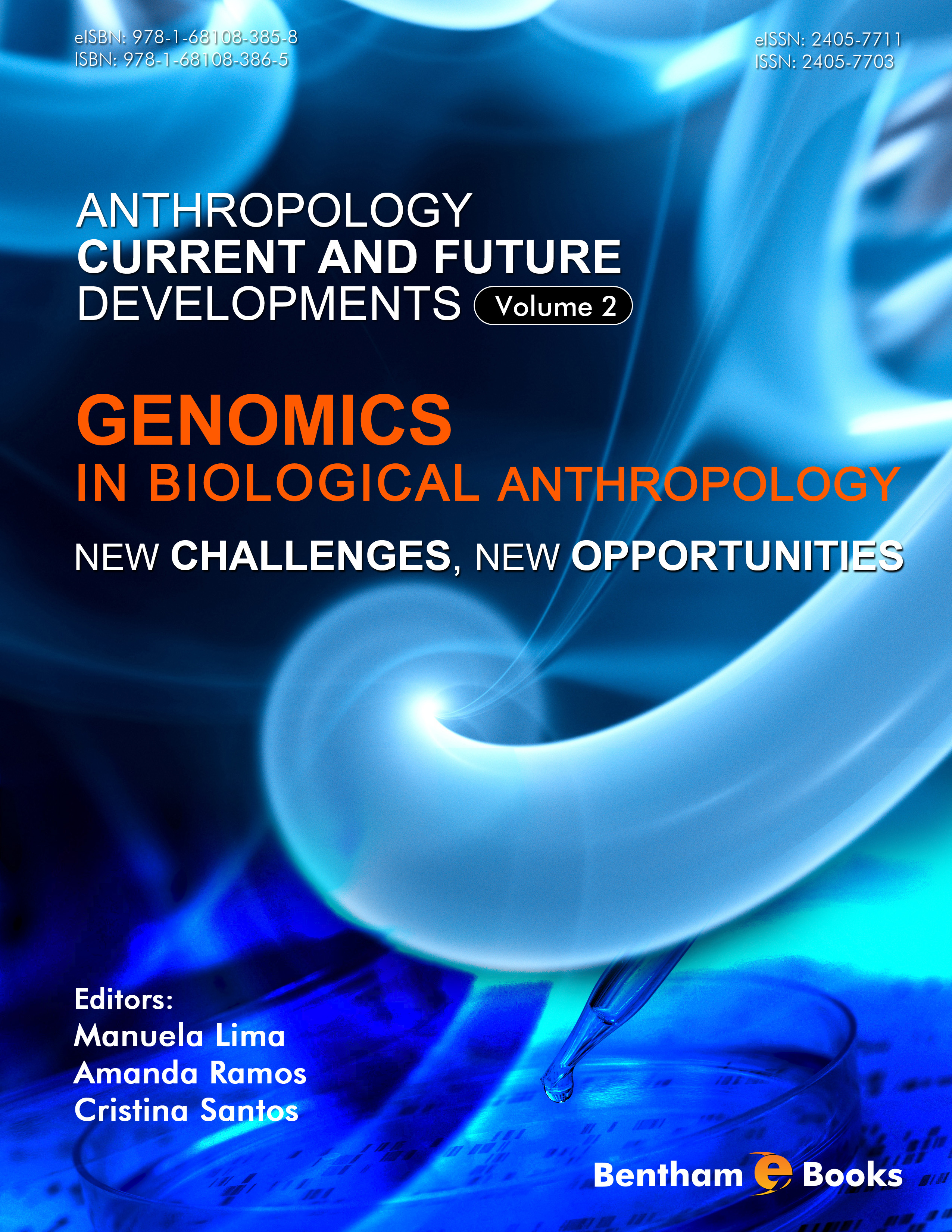 Genomics in Biological Anthropology: New Challenges, New Opportunities Genomics in Biological Anthropology: New Challenges, New Opportunities