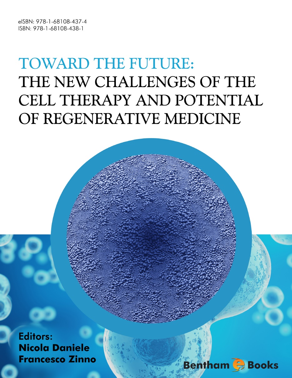 image of Toward the Future: The New Challenges of the Cell Therapy and Potential of Regenerative Medicine