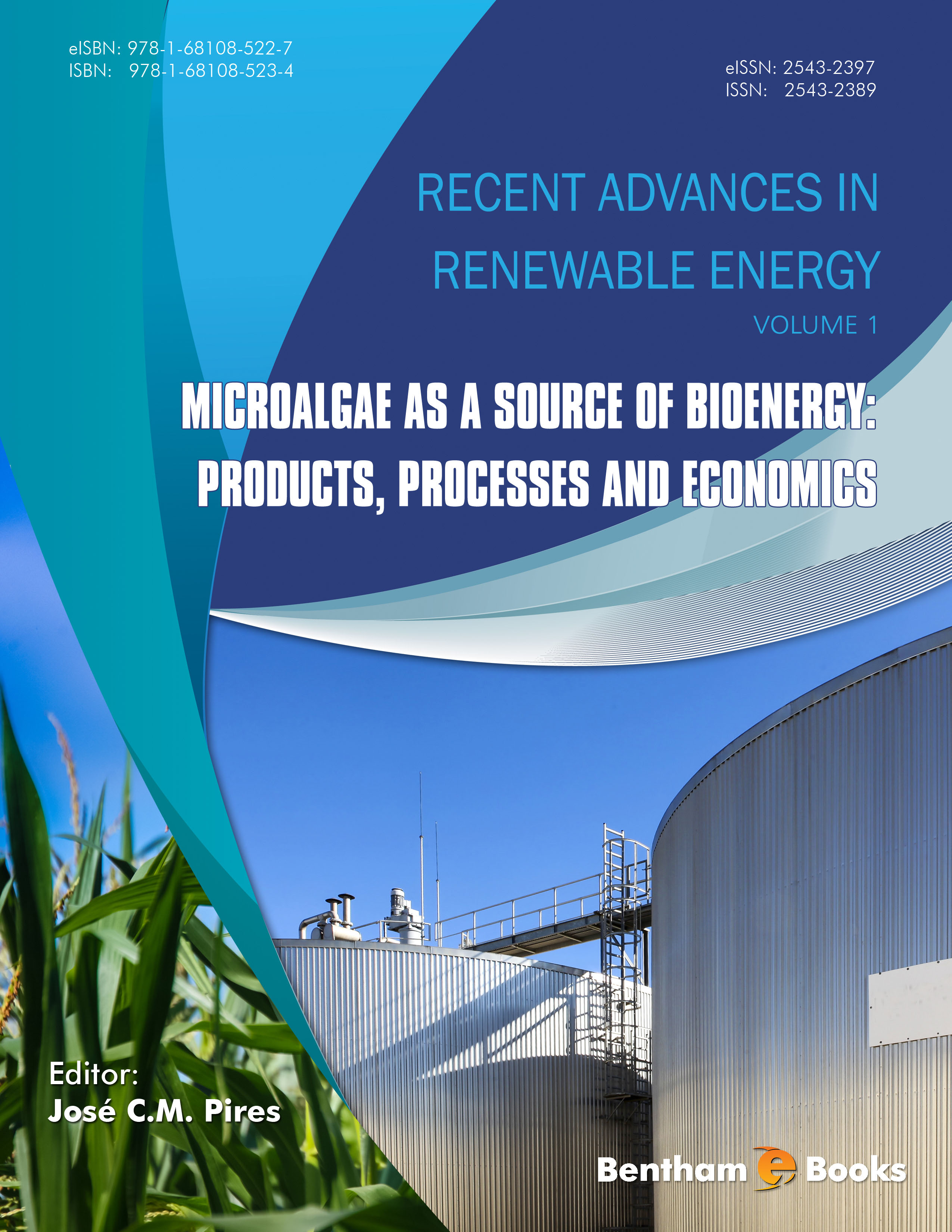 Microalgae as a Source of Bioenergy: Products, Processes and Economics Microalgae as a Source of Bioenergy: Products, Processes and Economics