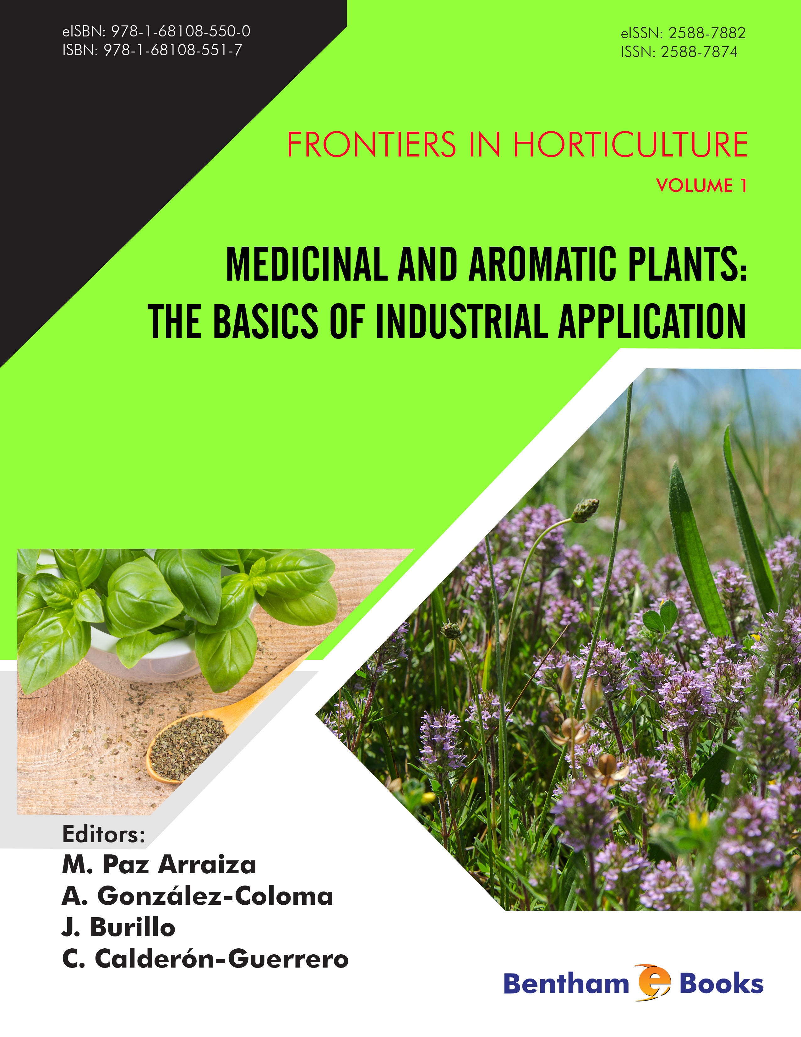 Medicinal and Aromatic Plants: The Basics of Industrial Application Medicinal and Aromatic Plants: The Basics of Industrial Application