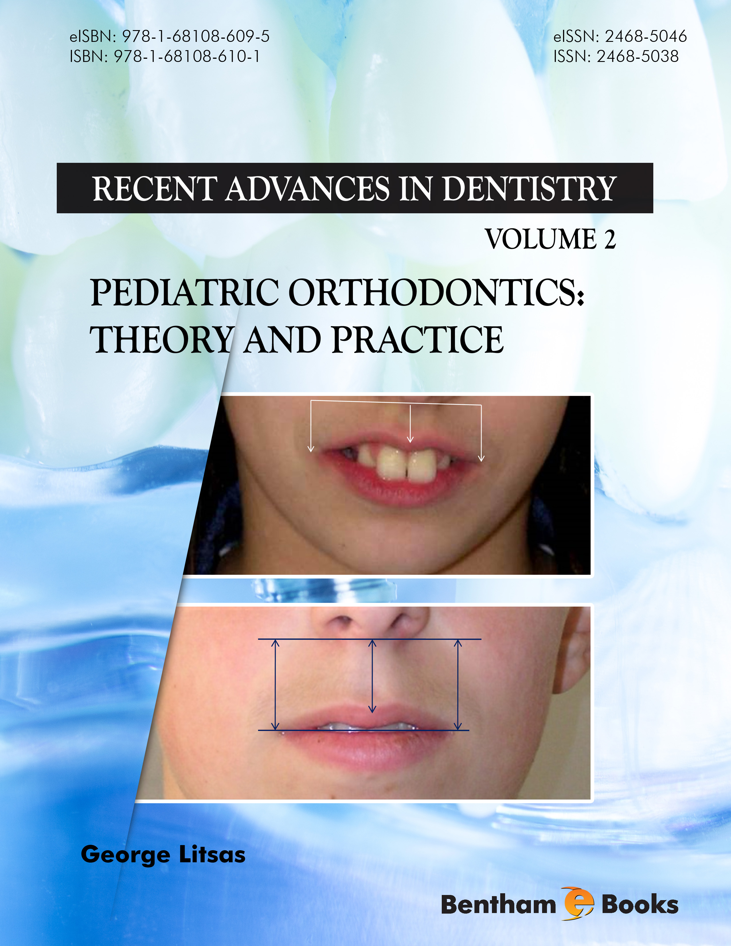 Pediatric Orthodontics: Theory and Practice Pediatric Orthodontics: Theory and Practice