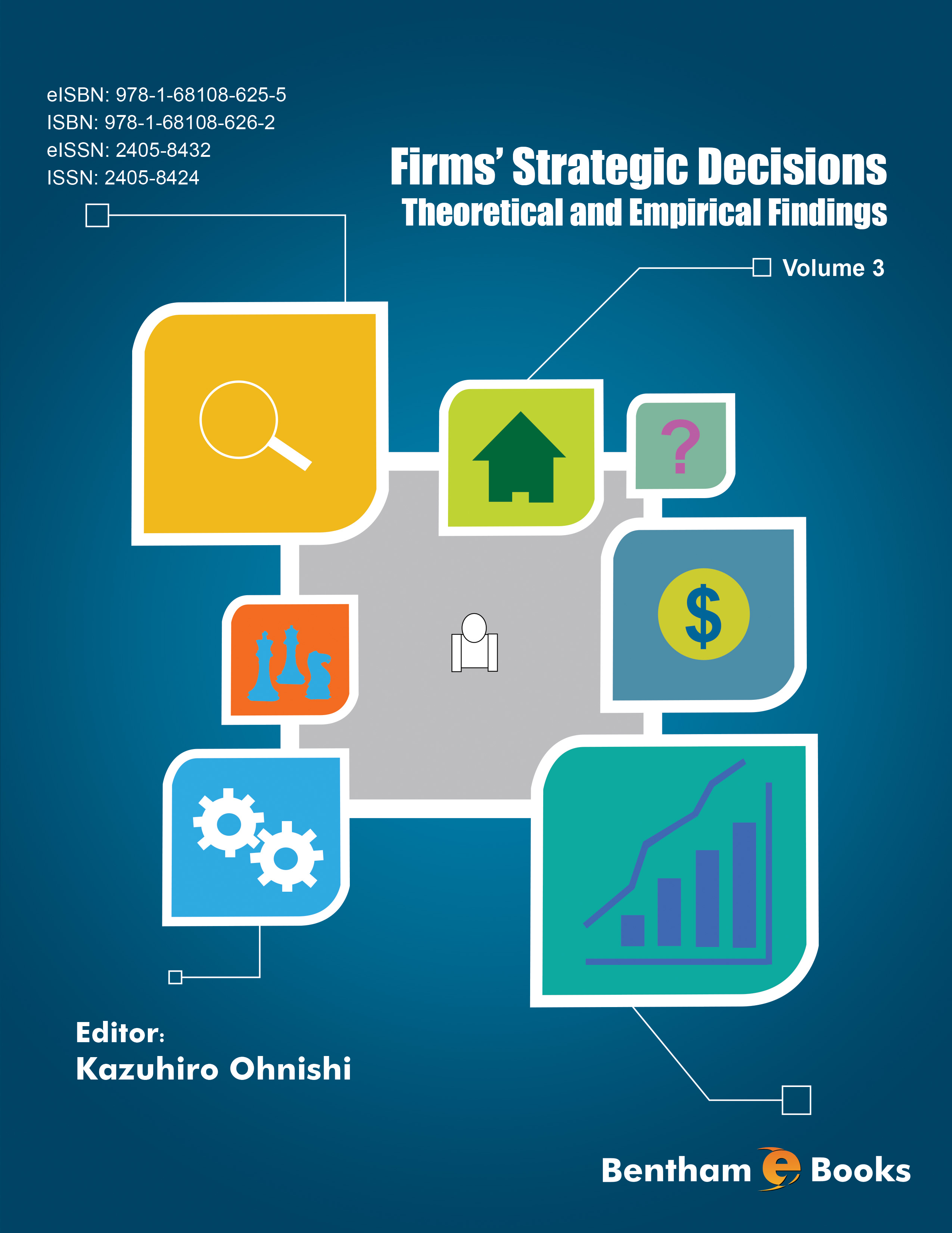 image of Firms' Strategic Decisions: Theoretical and Empirical Findings: Volume 3