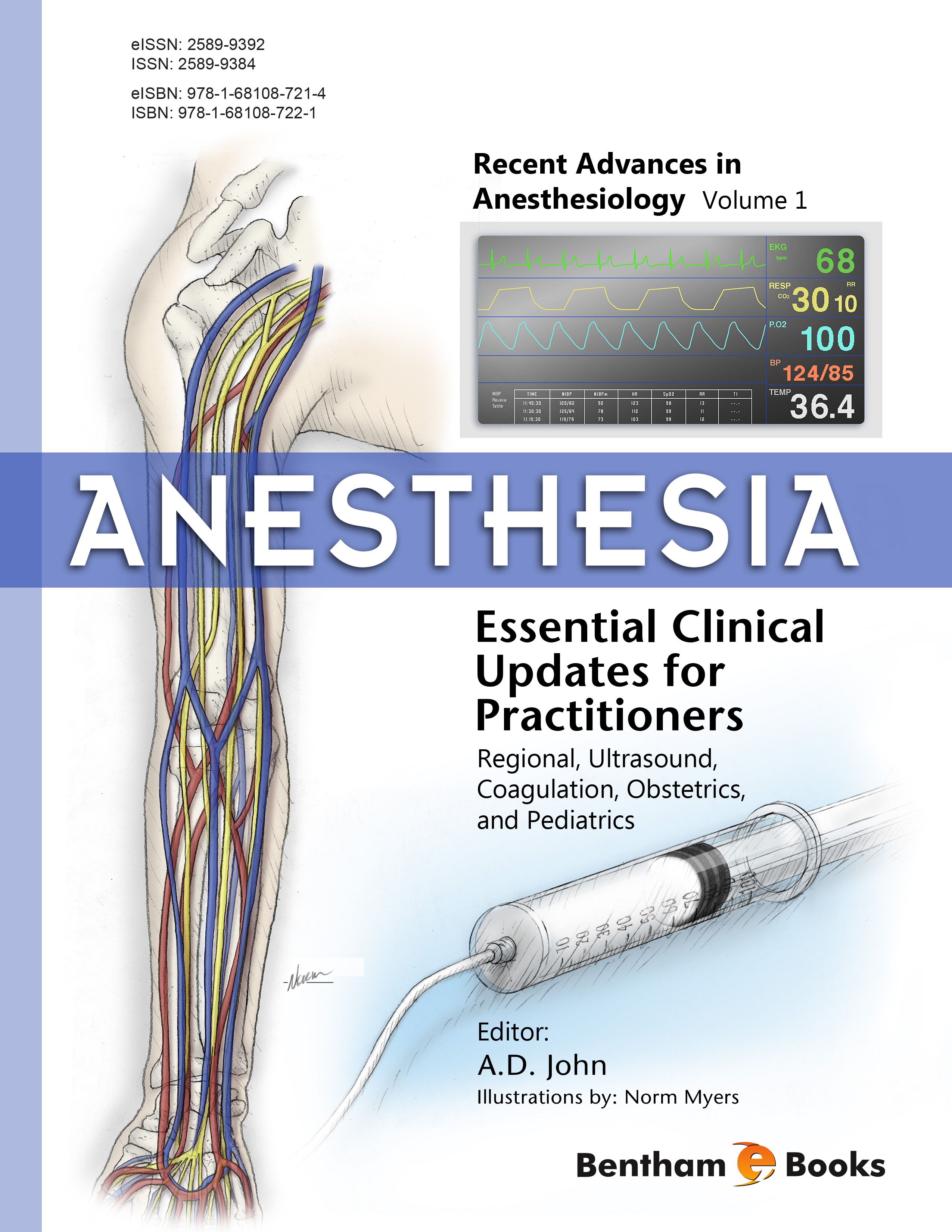 Anesthesia: Essential Clinical Updates for Practitioners - Regional, Ultrasound, Coagulation, Obstetrics, and Pediatrics Anesthesia: Essential Clinical Updates for Practitioners - Regional, Ultrasound, Coagulation, Obstetrics, and Pediatrics
