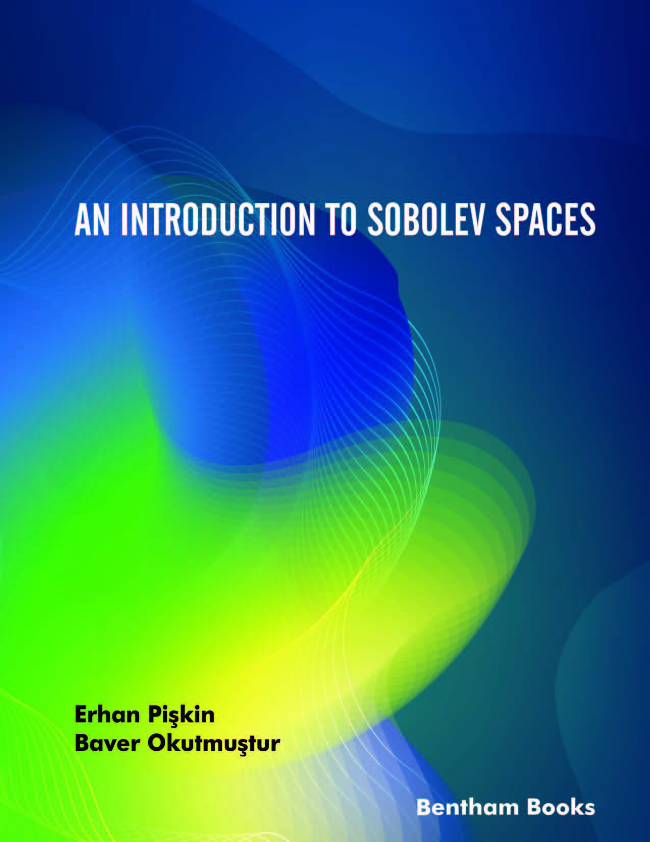 An Introduction to Sobolev Spaces An Introduction to Sobolev Spaces