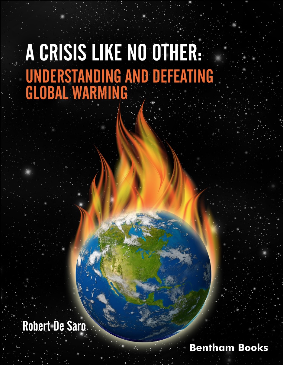 image of A Crisis like No Other: Understanding and Defeating Global Warming