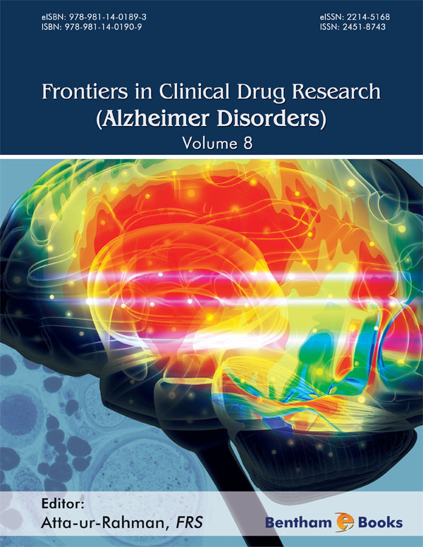 Frontiers in Clinical Drug Research - Alzheimer Disorders: Volume 8 Frontiers in Clinical Drug Research - Alzheimer Disorders: Volume 8