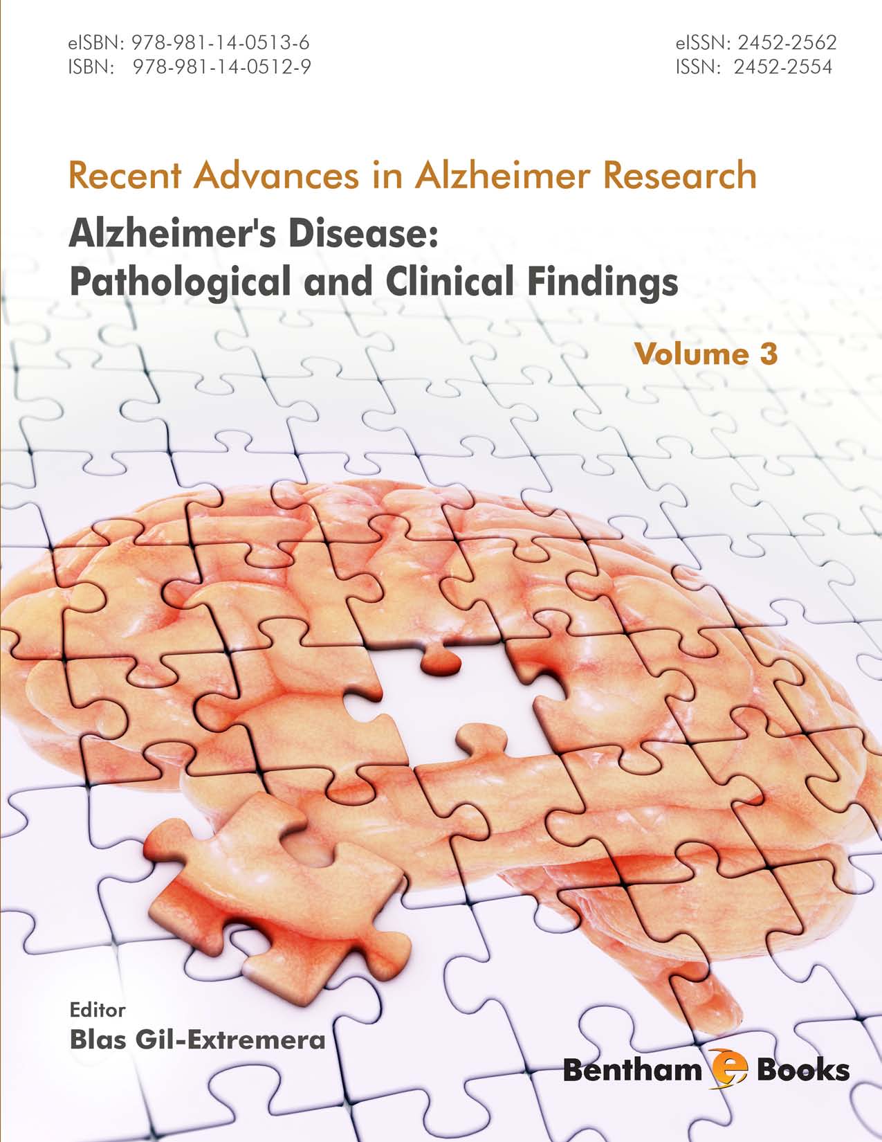 Alzheimer's Disease: Pathological and Clinical Findings Alzheimer's Disease: Pathological and Clinical Findings