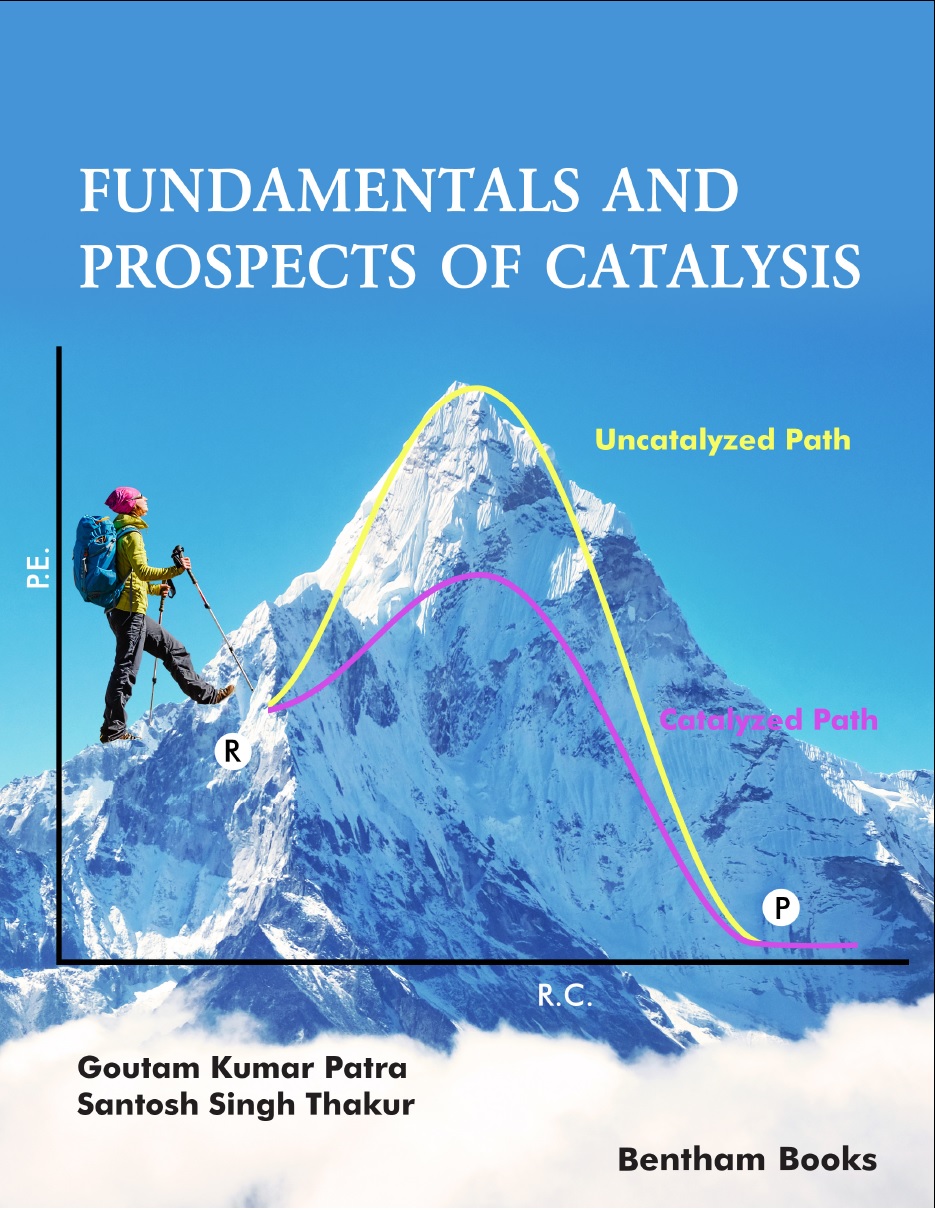Fundamentals and Prospects of Catalysis Fundamentals and Prospects of Catalysis