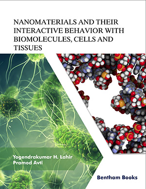 image of Nanomaterials and Their Interactive Behavior with Biomolecules, Cells and Tissues