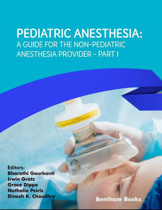 image of Pediatric Anesthesia: A Guide for the Non-Pediatric Anesthesia Provider Part I