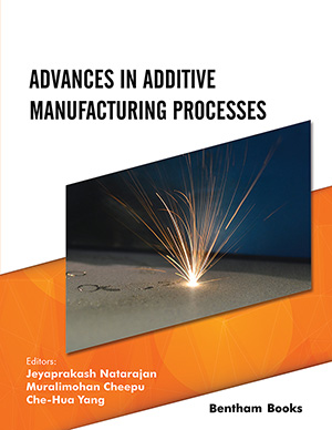 Advances in Additive Manufacturing Processes