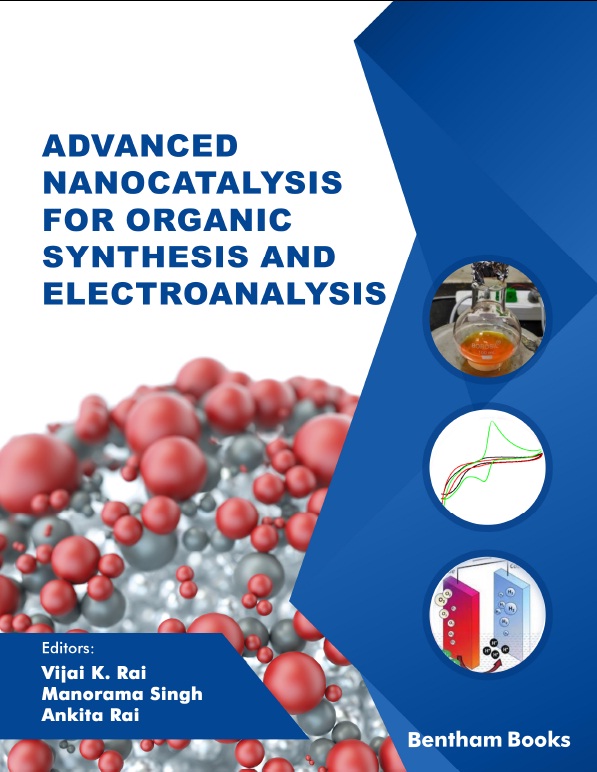 image of Advanced Nanocatalysis for Organic Synthesis and Electroanalysis