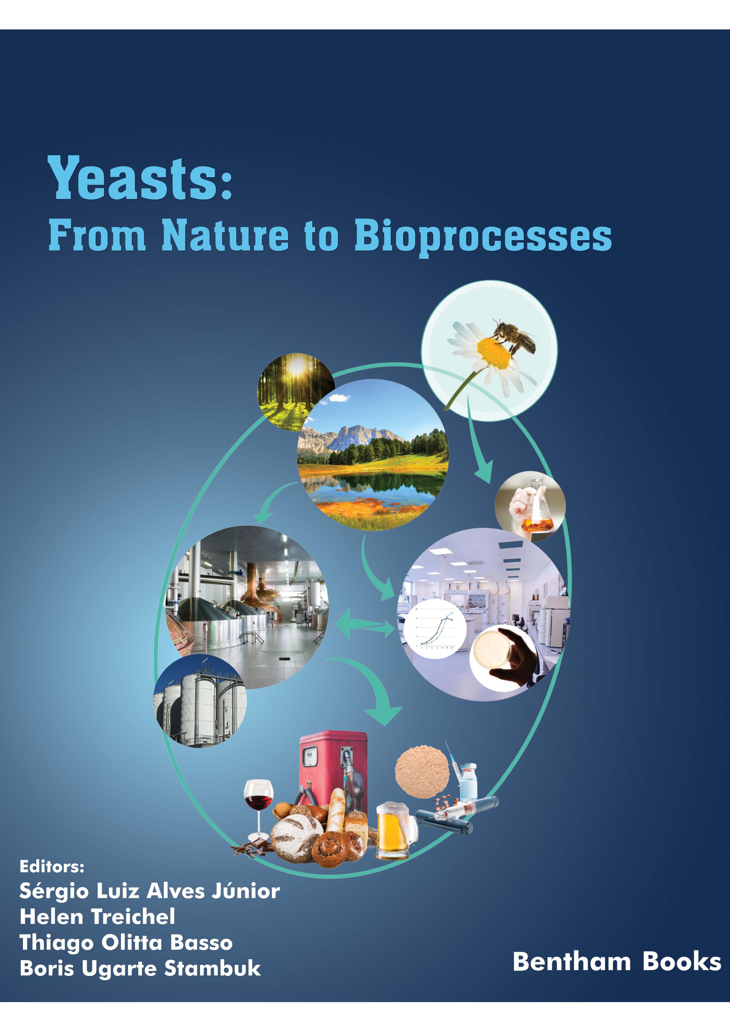 image of Yeasts: From Nature to Bioprocesses