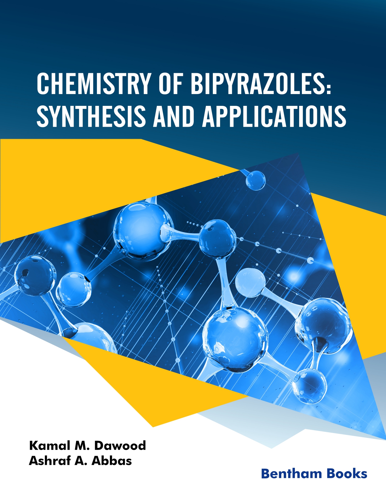 Chemistry of Bipyrazoles: Synthesis and Applications