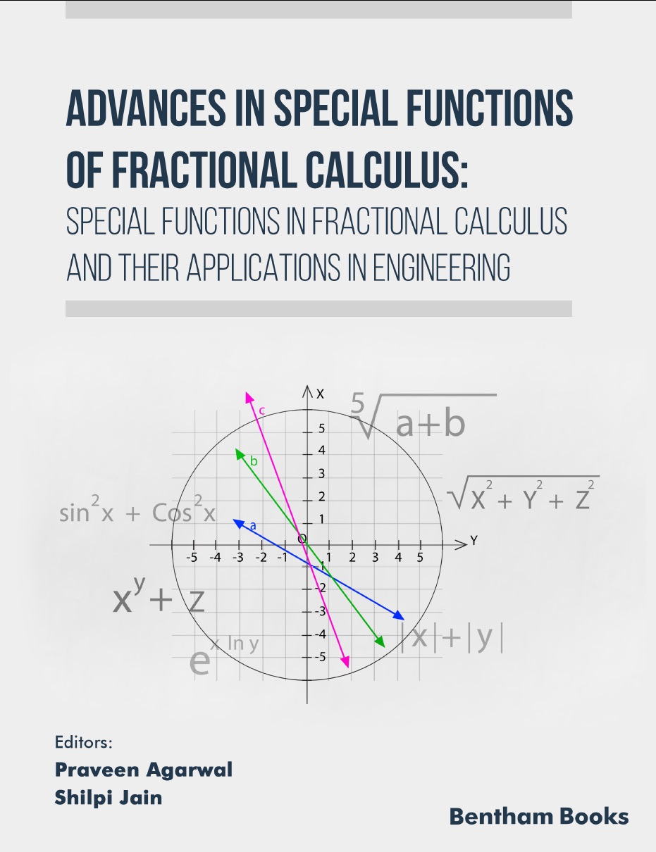 Advances in Special Functions of Fractional Calculus: Special Functions in Fractional Calculus and Their Applications in Engineering