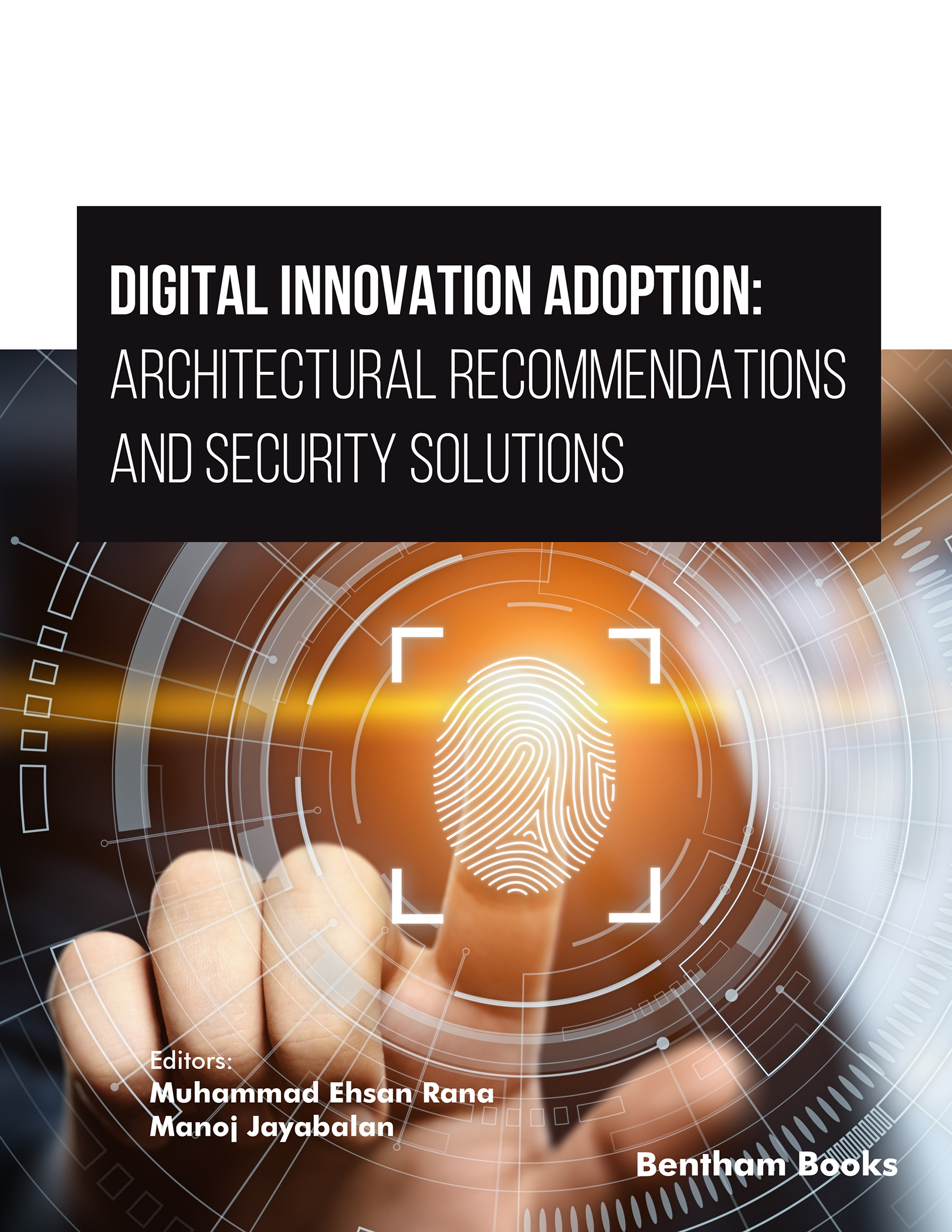 image of Digital Innovation Adoption: Architectural Recommendations and Security Solutions