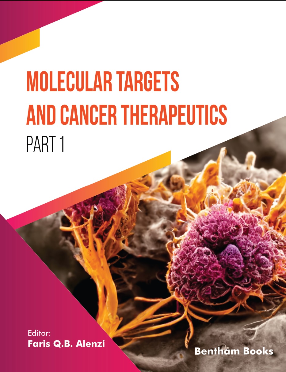 Molecular Targets and Cancer Therapeutics Part I