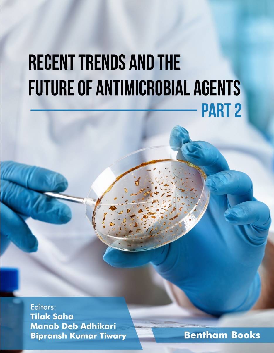 Recent Trends and The Future of Antimicrobial Agents - Part II