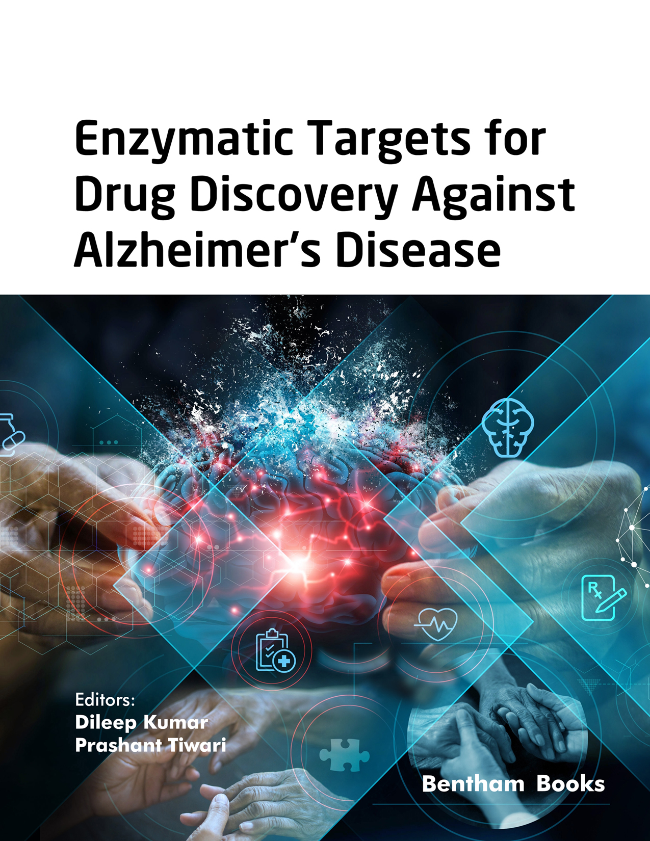 image of Enzymatic Targets for Drug Discovery Against Alzheimer's Disease