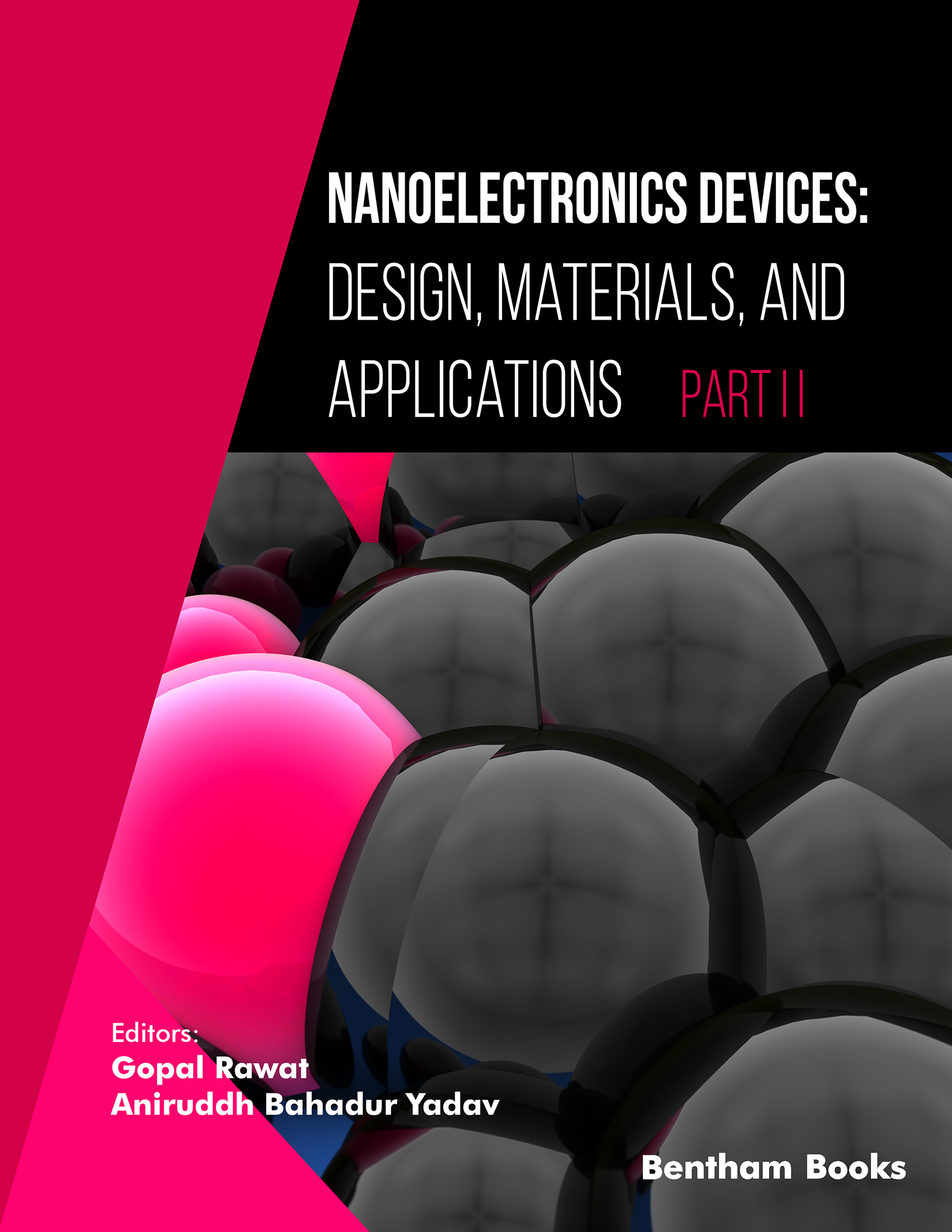 image of Nanoelectronics Devices: Design, Materials, and Applications - Part 2