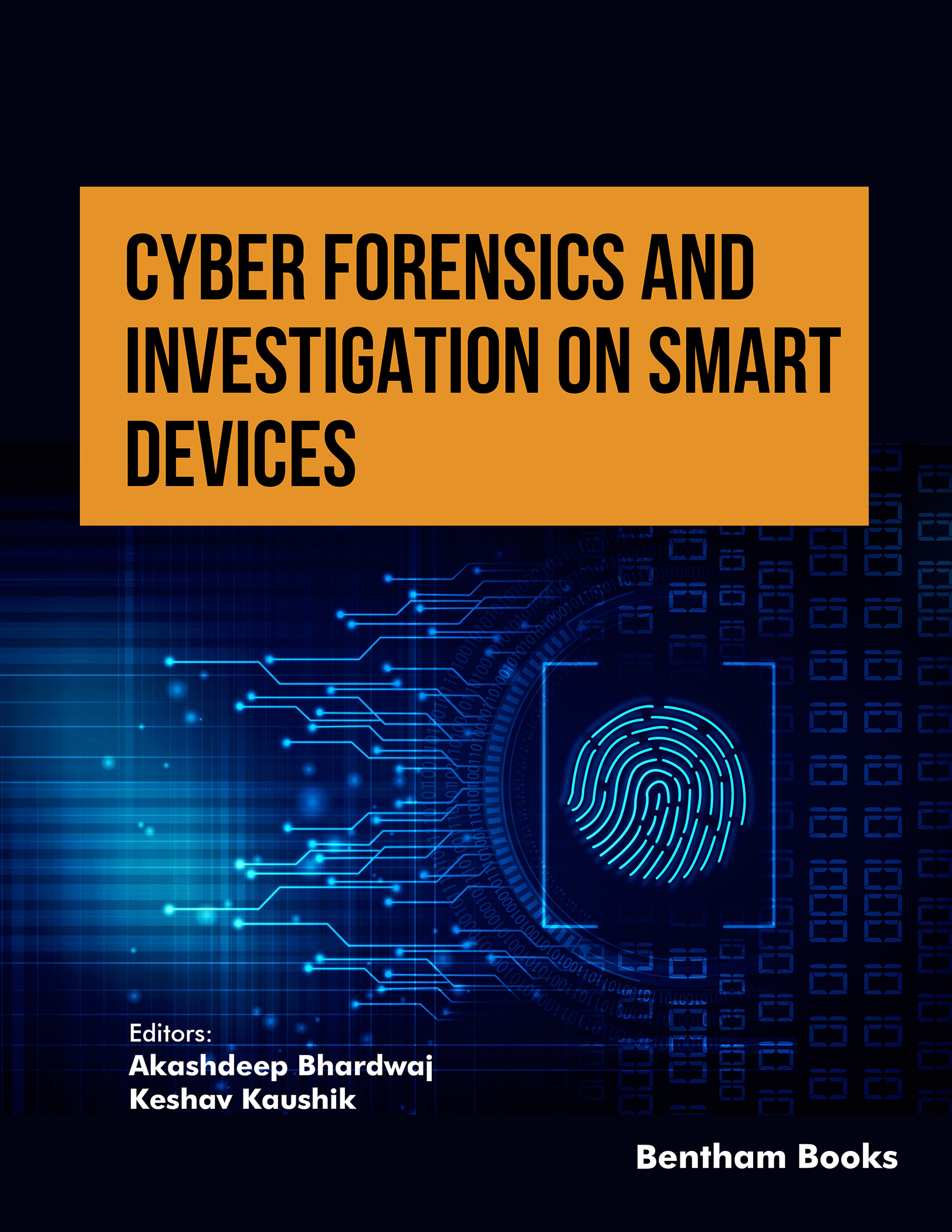 image of Cyber Forensics and Investigation on Smart Devices